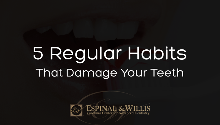 5 Regular Habits That Damage Your Teeth